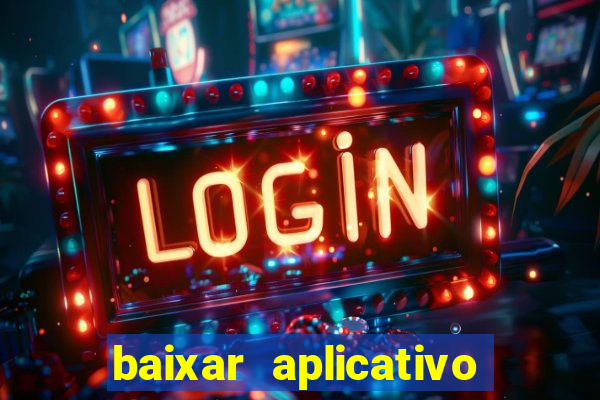 baixar aplicativo para fazer jogo do bicho